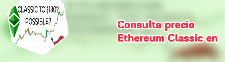 Precio ethereum classic